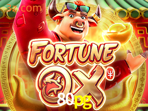 80pg Slot Fortune Ox⭐️cassino jogos Plataforma⭐️80pg plataforma